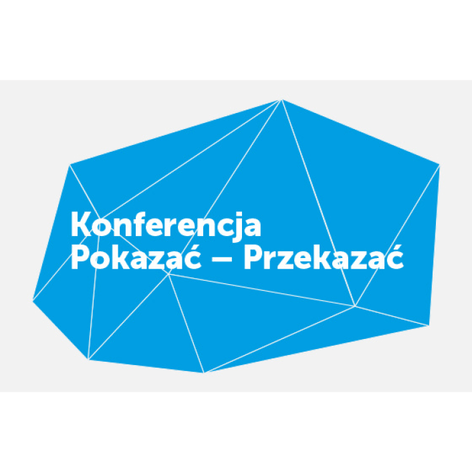 Logo konferencji Pokazać-Przekazać 2014