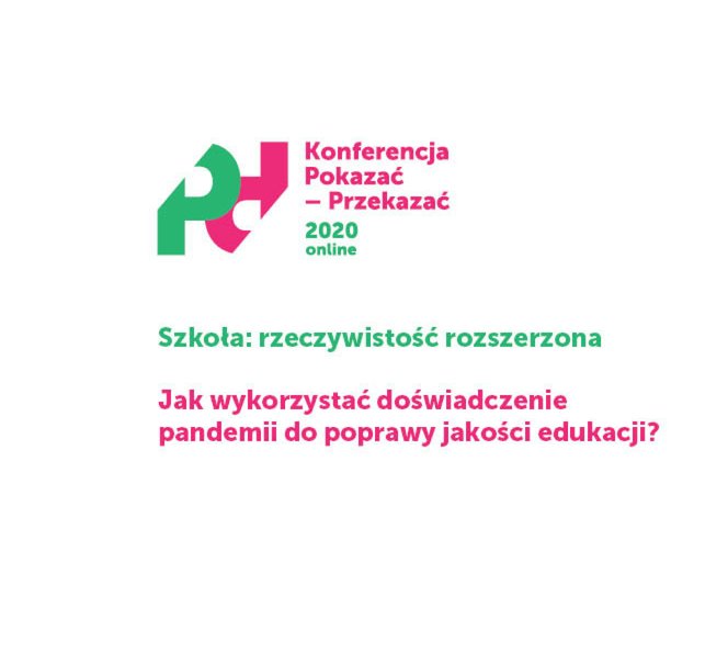 Konferencja Pokazać -Przekazać 2020